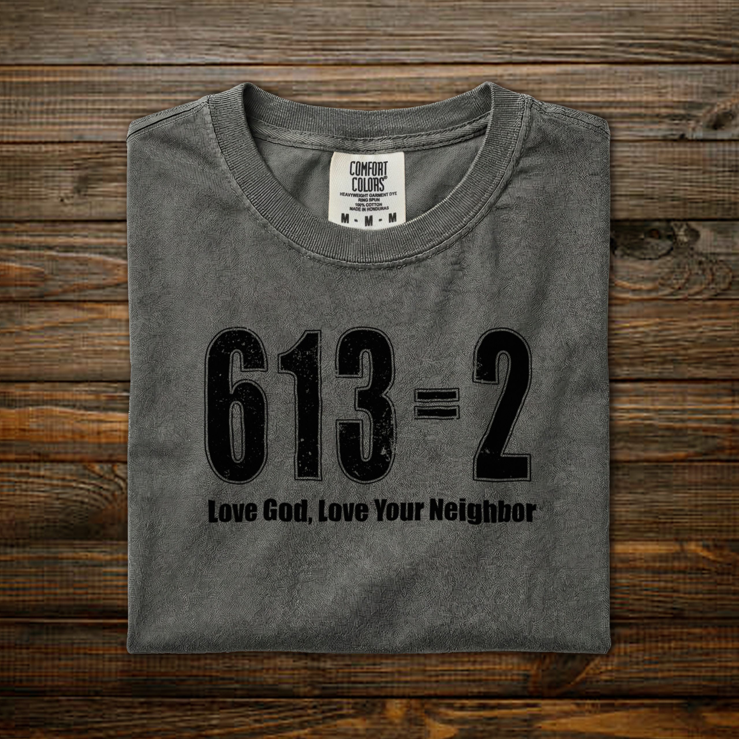 Love God, Love your Neighbor: 613=2