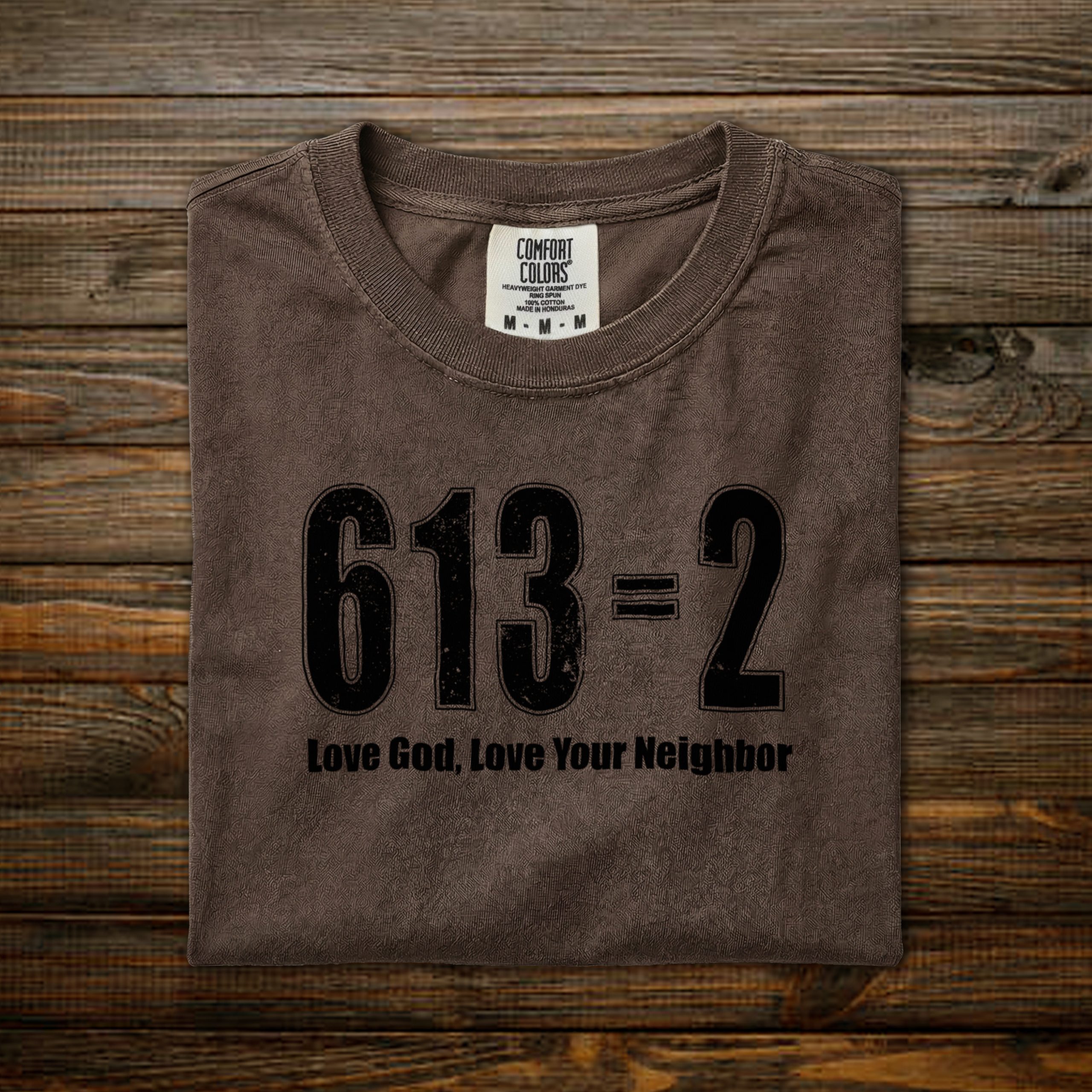 Love God, Love your Neighbor: 613=2