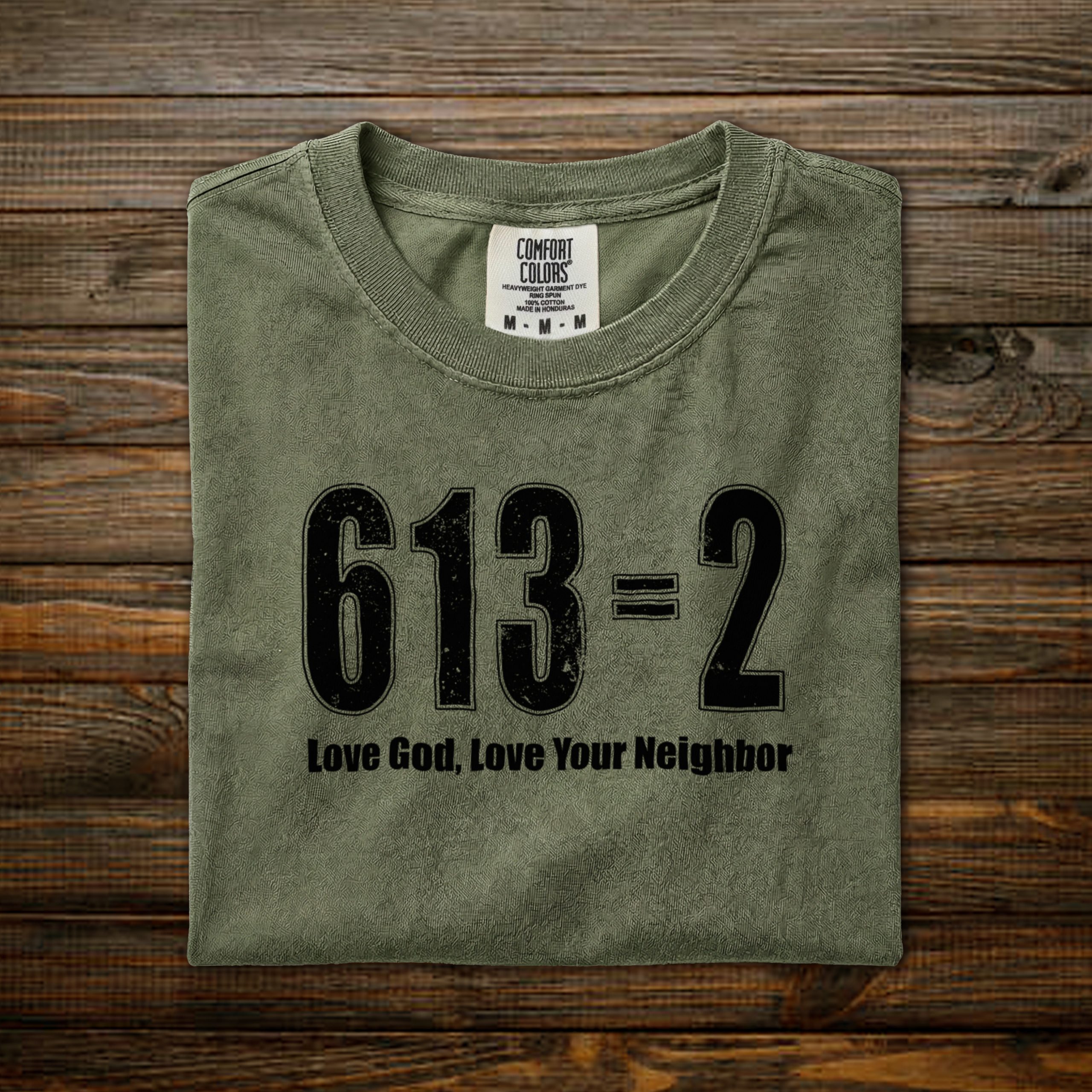Love God, Love your Neighbor: 613=2