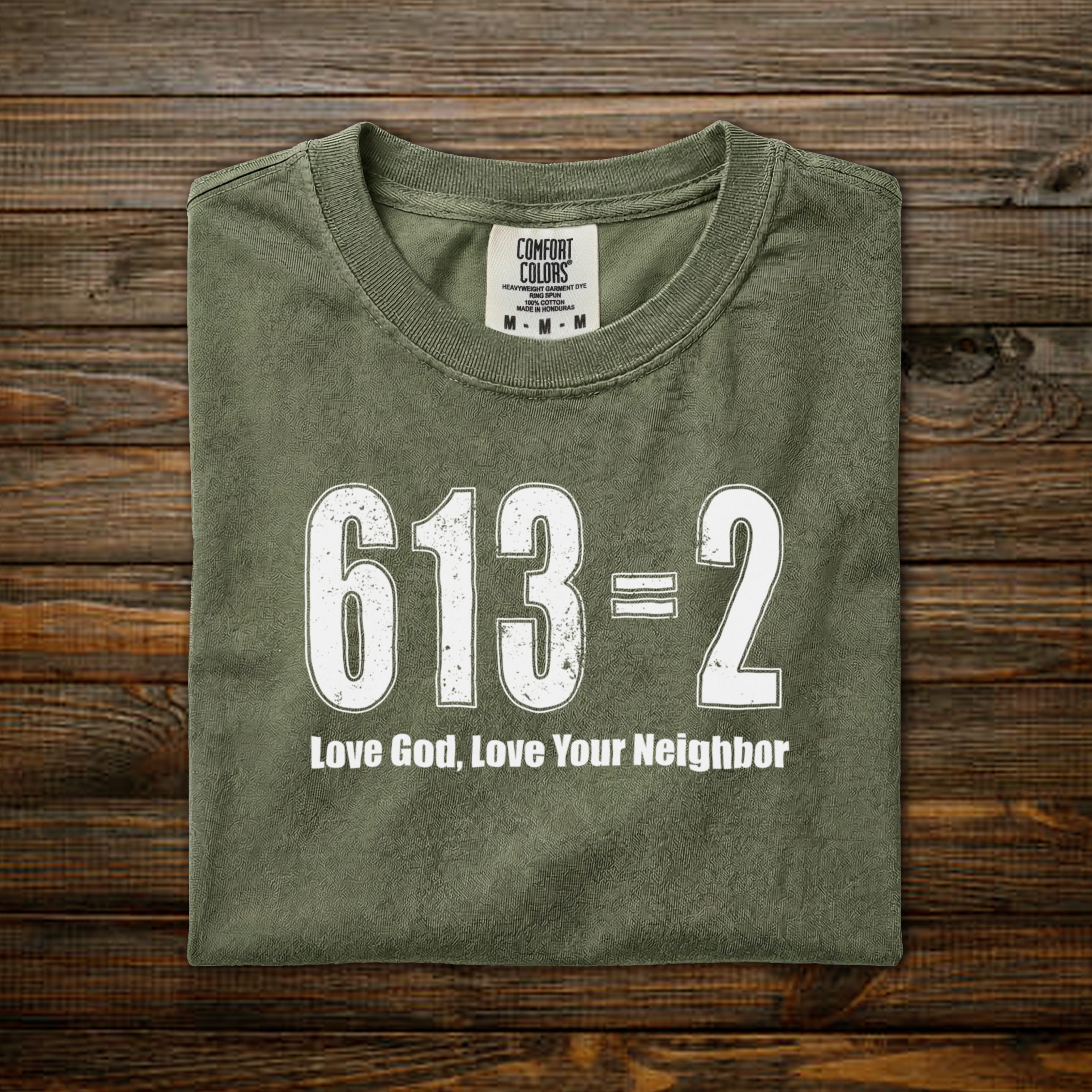 Love God, Love your Neighbor: 613=2